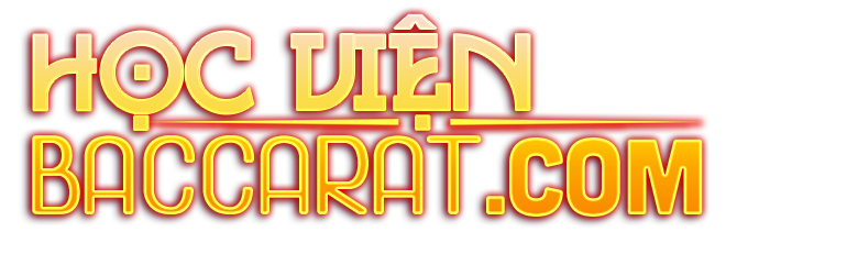 Học Viện Baccarat